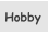 Hobby